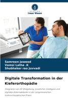 Digitale Transformation in der Kieferorthopädie (German Edition) 6209904939 Book Cover