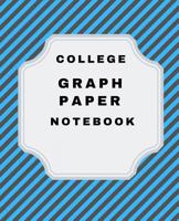 College Graph Paper Notebook: 5 Squares Per Inch 7.5 X 9.25 (130 Pages) Graph Paper Composition Book for Students and Teachers 1798443228 Book Cover