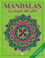 Mandalas: La magia del color (6) (Marco) (2 R. V.) (Spanish Edition) 9877477270 Book Cover