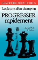 Les leçons d'un champion : progresser rapidement T1 (Europe Echecs) 2246330912 Book Cover