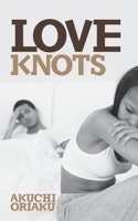 Love Knots 1542972175 Book Cover