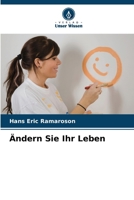 Ändern Sie Ihr Leben (German Edition) 6208507081 Book Cover