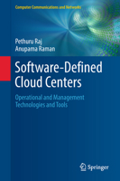 Software-Defined Cloud Centers: Operational and Management Technologies and Tools 3319786369 Book Cover