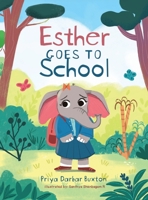 Esther Goes to School 1805417606 Book Cover
