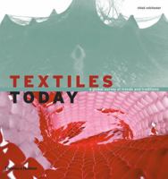 Textiles Today: A Global Survey of Trends and Traditions 0500288038 Book Cover