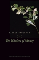 Wisdom of Money 0674972279 Book Cover