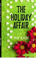 The Holiday Affair: Indian Movie Star Romance B0FVG7S193 Book Cover