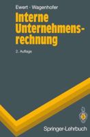 Interne Unternehmensrechnung (Springer-Lehrbuch) 366265282X Book Cover