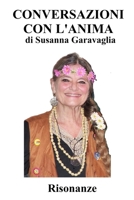 CONVERSAZIONI CON L'ANIMA: Risonanze (MindLetter) (Italian Edition) B0F843P54S Book Cover