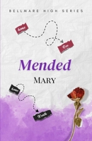 Mended (Bellmare High) 6279460037 Book Cover
