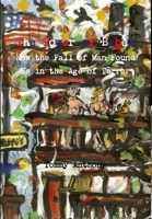 The Tower of Babel How the Fall of Man Found Us in the Age of Terror 1257117963 Book Cover