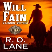 Will Fain, U.S. Marshal: Book 2 B08Z4CNYMJ Book Cover