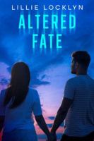 Altered Fate (Secrets in Sawtooth) B0FG3552FL Book Cover