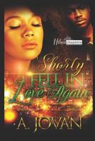 Shorty Fell In Love Again 1795281995 Book Cover
