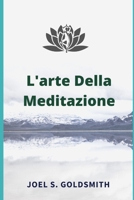 L'arte Della Meditazione B08Y4RQH2K Book Cover