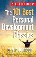 Self Help Books: The 101 Best Personal Development 193791836X Book Cover