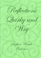 Reflections Quirky and Wry 035995698X Book Cover