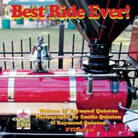 Best Ride Ever! 1520428634 Book Cover