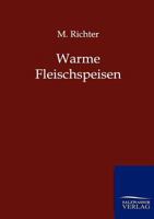 Warme Fleischspeisen 386444327X Book Cover