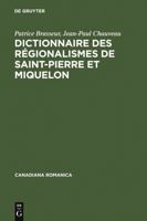 Dictionnaire des régionalismes de Saint-Pierre et Miquelon (Canadiana romanica) 3484560053 Book Cover
