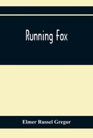 Running Fox 1022014358 Book Cover