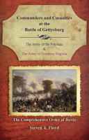 Commanders and Casualties at the Battle of Gettysburg: The Comprehensive Order of Battle 098386313X Book Cover