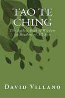 Tao Te Ching: The Ageless Book of Wisdom for Readers of All Ages 061581350X Book Cover