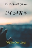 M A S S: MAchi Still Single B09CRY45XZ Book Cover
