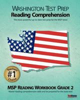 Washington Test Prep Reading Comprehension Msp Reading Workbook Grade 2: Aligned to the Grade 2 Common Core Standards 1477523839 Book Cover