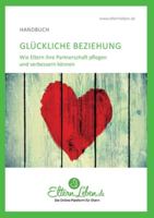 Glückliche Beziehung: Wie Eltern ihre Partnerschaft pflegen und verbessern können 334703810X Book Cover