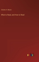 What to Read, and How to Read 3368123084 Book Cover