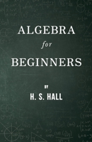 Algebra for Beginners 1015761984 Book Cover