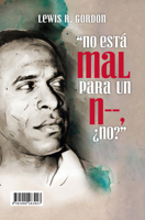 "Nada mal para um N-, Não?": "No está mal para un N-, ¿no?" (Portuguese Edition) 1990263925 Book Cover