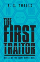 The First Traitor 103914084X Book Cover