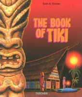 The Book Of Tiki 382282433X Book Cover