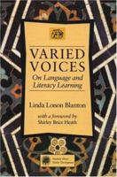 Varied Voices: On Language and Literacy Learning 0805862102 Book Cover