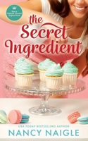 The Secret Ingredient 1947892371 Book Cover