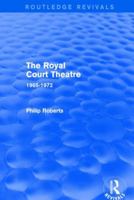 The Royal Court Theatre 1965-72 (Theatre Production Studies) 1138856754 Book Cover