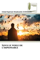 Sous le voile de l'impensable (French Edition) 6204976494 Book Cover