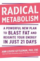 Radical Metabolism 0738234710 Book Cover
