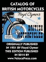 Catalog of British Motorcycles 1588502228 Book Cover