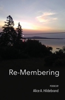 Re-Membering 1646627075 Book Cover