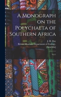 A Monograph on the Polychaeta of Southern Africa: Vol 1 1018590129 Book Cover
