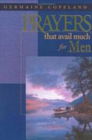 Prayers That Avail Much for Men 1577941829 Book Cover