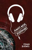 Always Wear Headphones 069294107X Book Cover