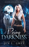 Rising Darkness 1955616140 Book Cover