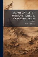 Securitization of Russian Strategic Communication 1025125347 Book Cover