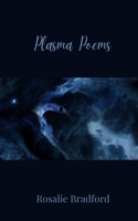 Plasma Poems 1805679279 Book Cover