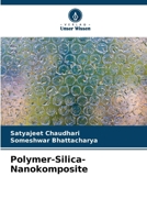 Polymer-Silica-Nanokomposite (German Edition) 620934626X Book Cover