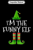 Composition Notebook: I'm The Gamer Elf Matching Family Funny Christmas Journal/Notebook Blank Lined Ruled 6x9 100 Pages 1708586571 Book Cover